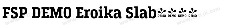 FSP DEMO Eroika Slab字体转换